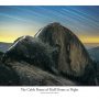 The Cable Route of Half Dome at Night 18x24 Poster
